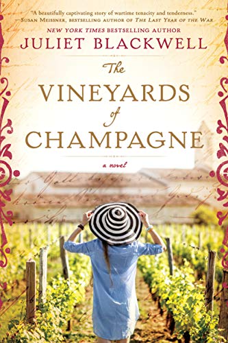 Juliet Blackwell/The Vineyards of Champagne