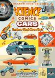 Dan Zettwoch Science Comics Cars Engines That Move You 