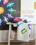 Andrea Tsang Jackson Patchwork Lab Gemology Transforming Fabrics Into Facets 