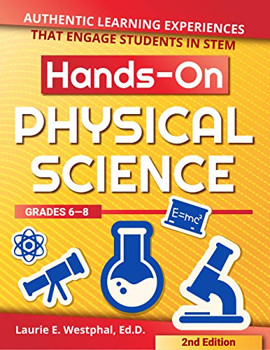 Laurie E. Westphal Hands On Physical Science Authentic Learning Experiences That Engage Studen 0002 Edition; 