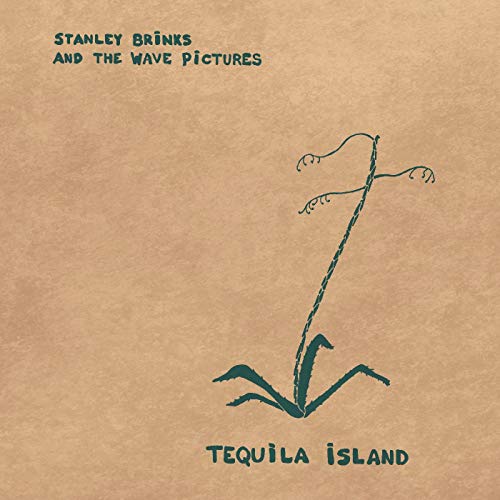 Stanley Brinks & The Wave Pictures/Tequila Island (agave splatter vinyl)@Agave Splatter Color Vinyl w/ download card