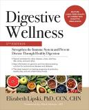 Elizabeth Lipski Digestive Wellness Strengthen The Immune System And Prevent Disease 0005 Edition; 
