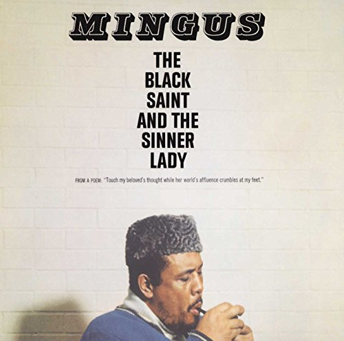 Charles Mingus/The Black Saint And The Sinner Lady