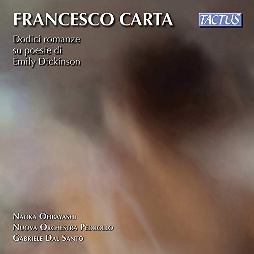 Carta / Nuova Orchestra Pedrol/Dodici Romanze Poesie Dickinso