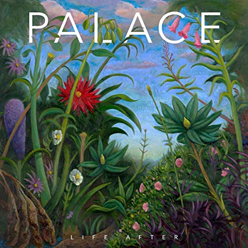 Palace/Life After