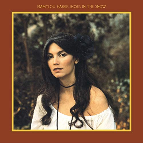 Emmylou Harris/Roses In The Snow