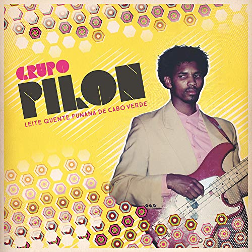 Grupo Pilon/Leite Quente Funana De Cabo Ve@.