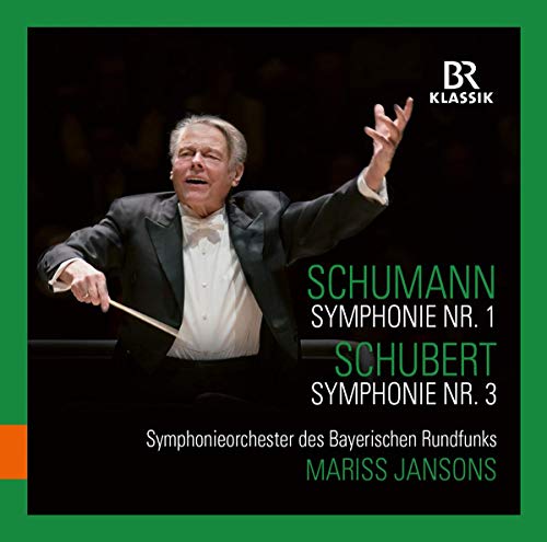 Schubert / Jansons/Symphony 1 / Symphony 3