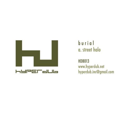 Burial/Street Halo