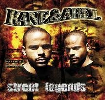 Kane & Abel/Street Legends@Explicit Version