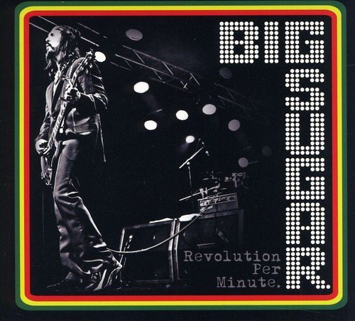 Big Sugar/Revolution Per Minute@Import-Can