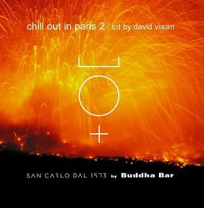 Chill Out In Paris Vol. 2 Chill Out In Paris 2 CD Set Chill Out In Paris 