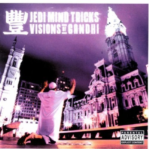 Jedi Mind Tricks/Visions Of Ghandi@Explicit Version@Visions Of Ghandi