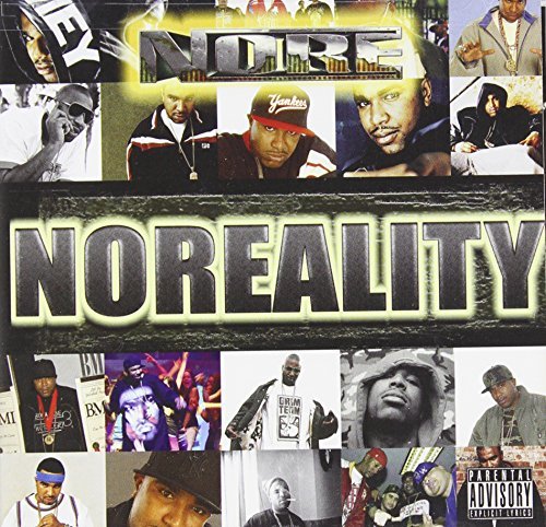 Noreaga/Noreality@Explicit Version