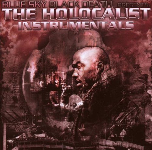 Blue Sky Black Death/Holocaust Instrumentals