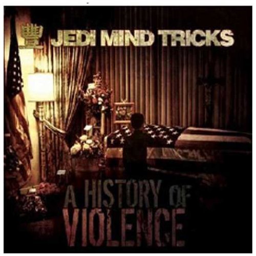 Jedi Mind Tricks History Of Violence Explicit Version 