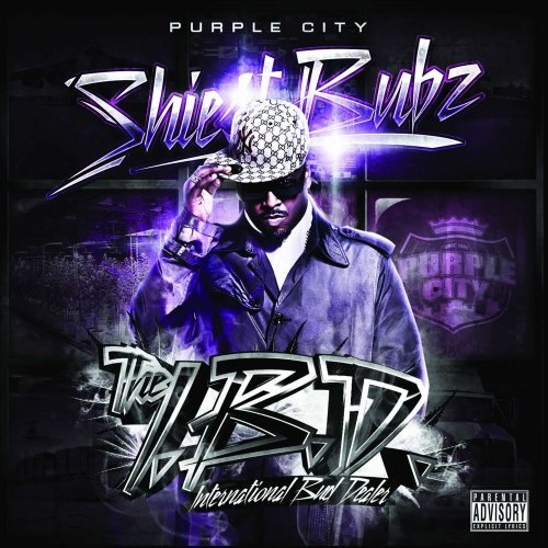 PURPLE CITY/SHIEST BUBZ: THE I.B.D.