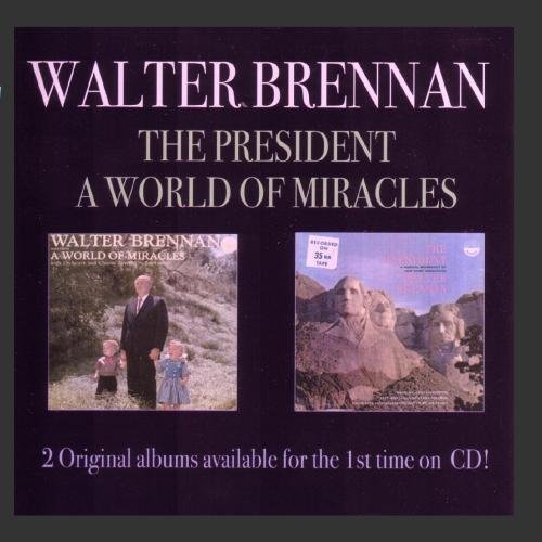 Walter Brennan President A World Of Miracles 2 CD 