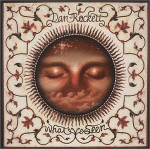 Dan Rockett/What I'Ve Seen