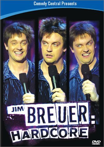 Jim Breuer/Hardcore@Explicit Version