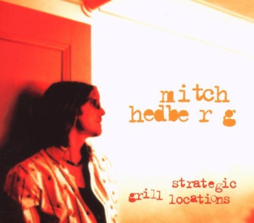 Mitch Hedberg/Strategic Grill Locations@Explicit Version
