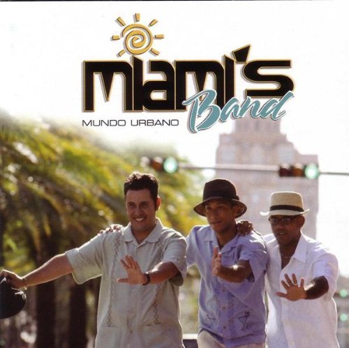 Miami's Band/Mundo Urbano
