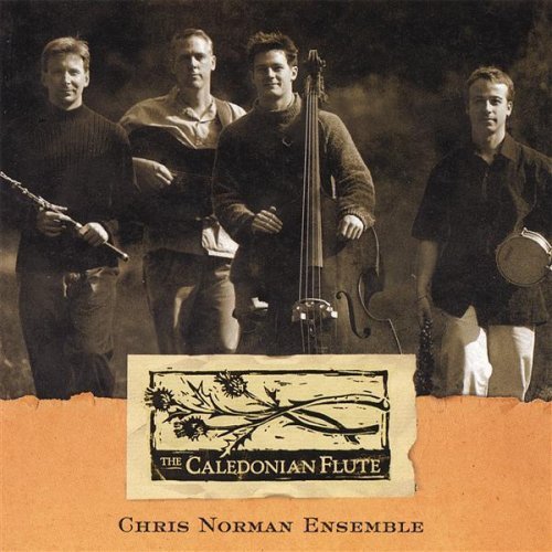 Chris Ensemble Norman/Caledonian Flute