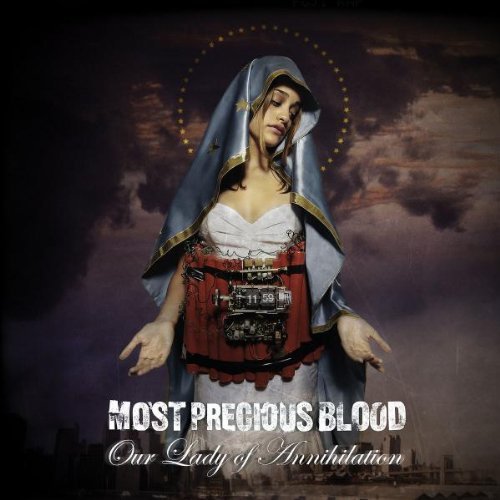 Most Precious Blood/Our Lady Of Annihilation