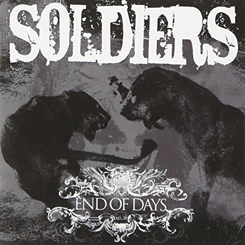 Soldiers/End Of Days