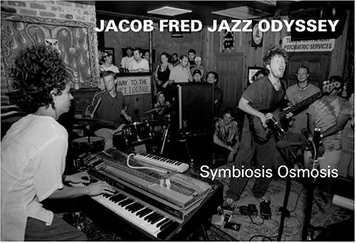 JACOB FRED JAZZ ODYSSEY/SYMBIOSIS OSMOSIS