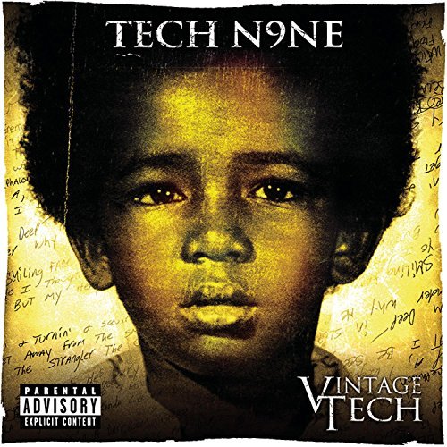 Tech N9ne/Vintage Tech@Explicit Version