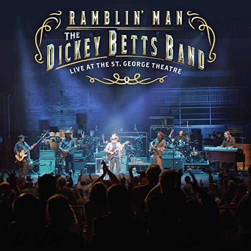 Dickey Betts/Ramblin' Man Live at the St. George Theatre@2LP
