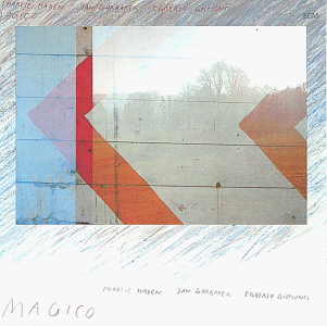 Haden/Garbarek/Gismonti/Magico
