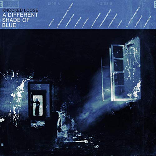 Knocked Loose/A Different Shade Of Blue