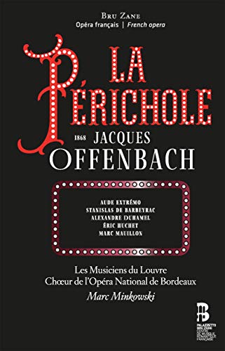 Offenbach / Musiciens Du Louvr/Perichole