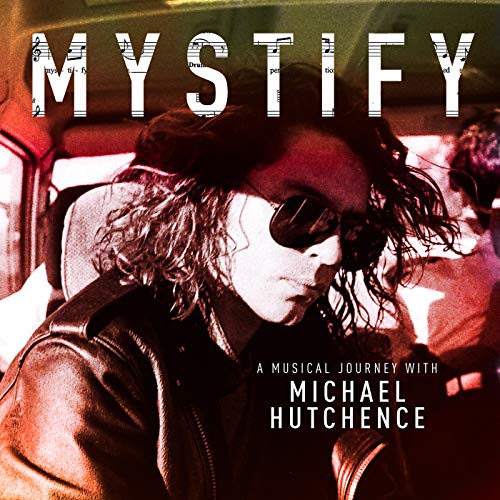 Inxs/Mystify: A Musical Journey Wit