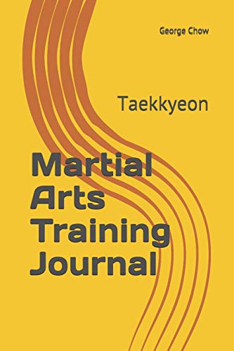 George Chow/Martial Arts Training Journal@ Taekkyeon