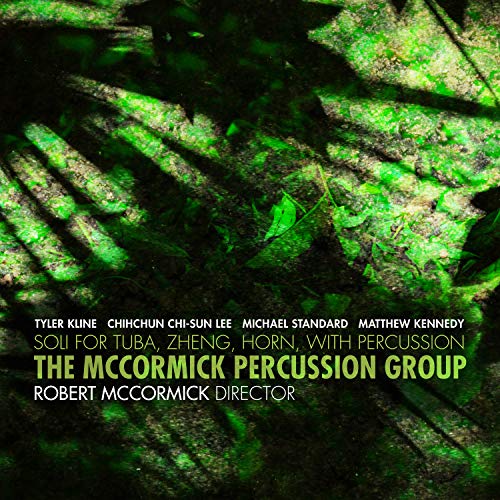 Kline / Mccormick Percussion G/Tuba / Zhen / Horn & Percussio