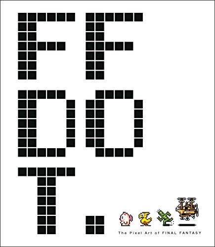Square Enix Ff Dot The Pixel Art Of Final Fantasy 