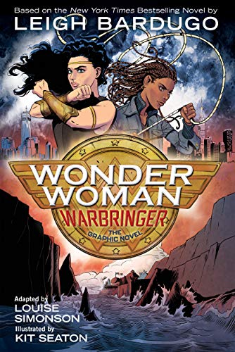 Leigh Bardugo/Wonder Woman@ Warbringer (the Graphic Novel)