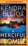 Kendra Elliot A Merciful Promise Mp3 CD 