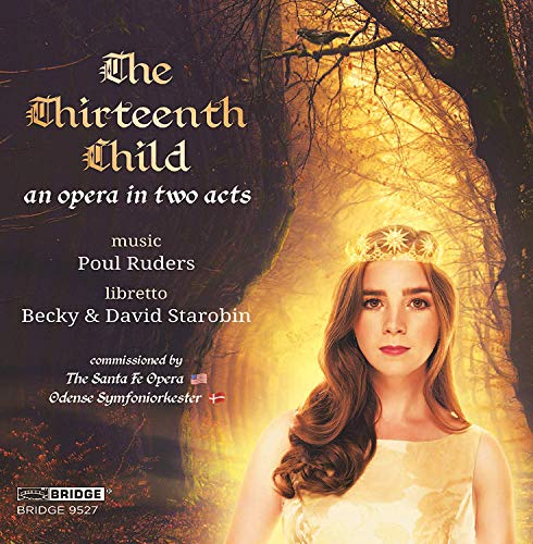 Ruders / Odense Symphony Orch/Thirteenth Child