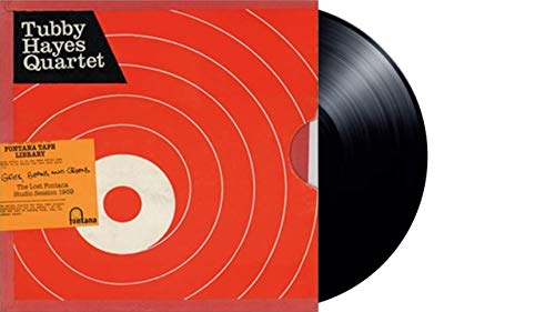 Tubby Hayes Quartet/Grits, Beans & Greens: The Lost Fontana Studio Sessions 1969