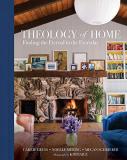 Carrie Gress Theology Of Home Finding The Eternal In The Everyday 