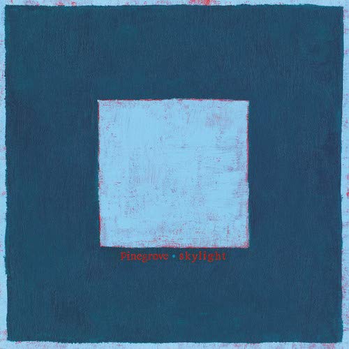 Pinegrove/Skylight