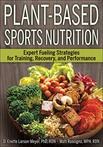 D. Enette Larson Meyer Plant Based Sports Nutrition Expert Fueling Strategies For Training Recovery 