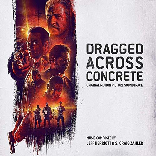 Dragged Across Concrete/Original Motion Picture Soundtrack