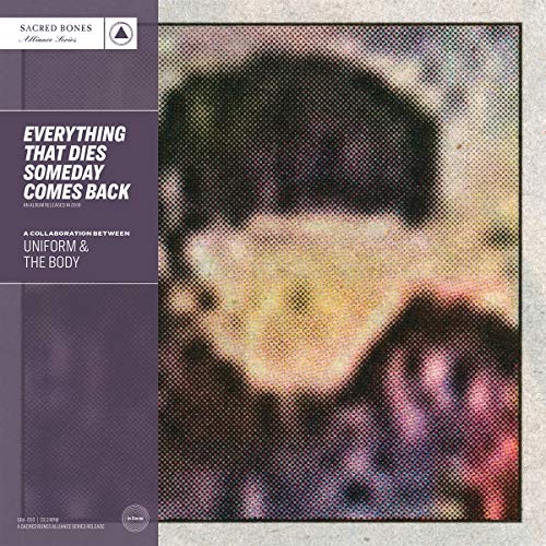 Uniform & The Body/Everything That Dies Someday Comes Back (purple vinyl)@Purple Vinyl