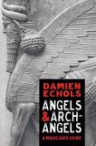 Damien Echols Angels And Archangels A Magician's Guide 