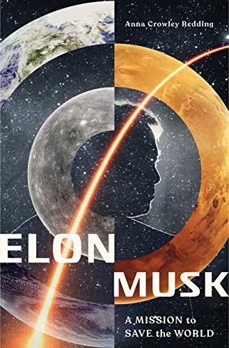 Anna Crowley Redding/Elon Musk@ A Mission to Save the World